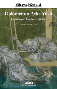 Dokumanın Arka Yüzü ;Çeviri Sanatı Üzerine Değiniler