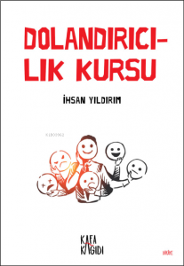 Dolandırıcılık Kursu