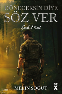 Döneceksin Diye Söz Ver;Şah Mat