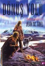 Dönüş Yolu; Yeryüzü Çocukları 4