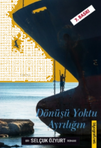 Dönüşü Yoktu Ayrılığın