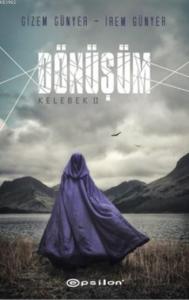 Dönüşüm; Kelebek 2