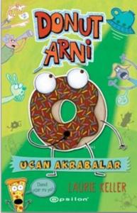 Donut Arni; Uçan Akrabalar