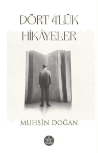 Dört 4'lük Hı̇kâyeler