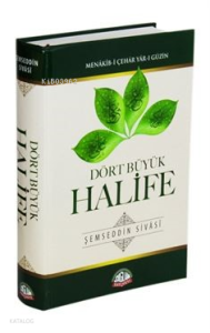 Dört Büyük Halife;Menakıb-i Çehar Yar-ı Güzin