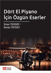 Dört El Piyano İçin Özgün Eserler