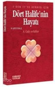 Dört Halifenin Hayatı (cep Boy)