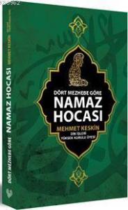 Dört Mezhebe Göre Namaz Hocası