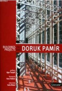 Doruk Pamir Buildings Projects 1963 - 2005