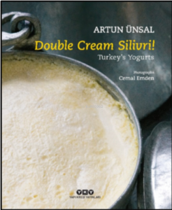 Double Cream Silivri! ;Turkey’s Yogurts