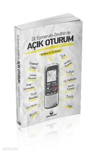 Dr. Eymen ez-Zevahiri İle Açıkoturum