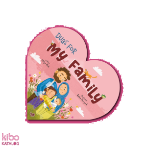 Duas For My Family (Ciltli)