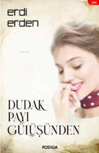 Dudak Payı Gülüşünden