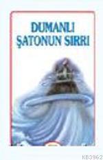 Dumanlı Şatonun Sırrı