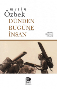 Dünden Bugüne İnsan