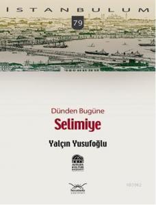 Dünden Bugüne| Selimiye
