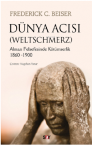 Dünya Acısı (WELTSCHMERZ)