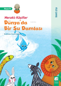 Dünyada Bir Su Damlası - Meraklı Kaşifler
