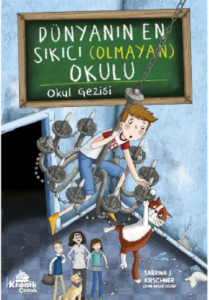 Dünyanın En Sıkıcı (Olmayan) Okulu;Okul Gezisi