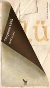 Dünyanın Külü; 2000'ler Şiirinde Yürüyüş Serisi