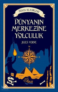 Dünyanın Merkezine Yolculuk