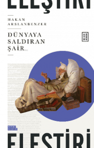 Dünyaya Saldıran Şair