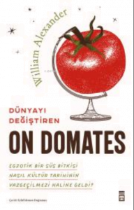 Dünyayı Değiştiren On Domates