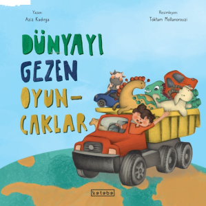 Dünyayı Gezen Oyuncaklar
