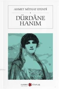 Dürdane Hanım (Cep Boy)