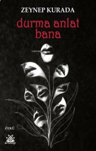 Durma Anlat Bana