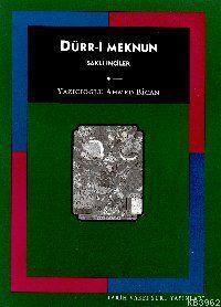 Dürr-i Meknun: Saklı İnciler