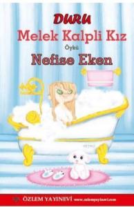 Duru Melek Kalpli Kız