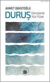 Duruş: Gençlerle Yüz Yüze