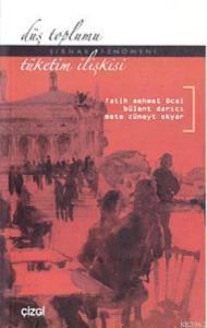 Düş Toplumu- Tüketim İlişkisi; Şırnak Fenomeni