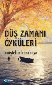 Düş Zamanı Öyküleri