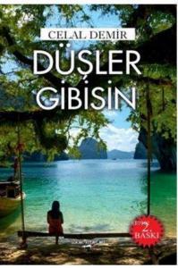Düşler Gibisin
