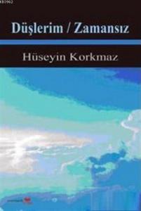 Düşlerim / Zamansız