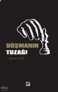 Düşmanın Tuzağı