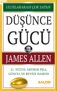 Düşünce Gücü;21 Yüzyıl Arthur Pell Güncel ve Revize Baskısı
