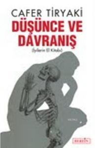 Düşünce ve Davranış; İyilerin El Kitabı