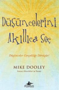 Düşüncelerini Akıllıca Seç