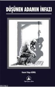 Düşünen Adamın İnfazı