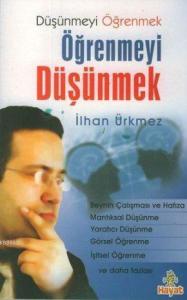 Düşünmeyi Öğrenmek; Öğrenmeyi Düşünmek