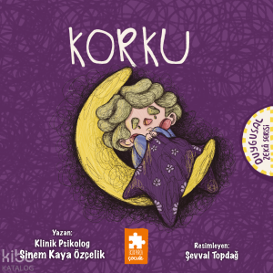 Duygusal Zekâ Serisi - Korku