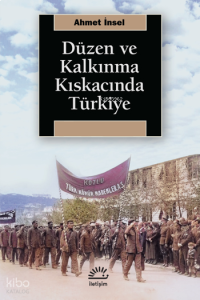 Düzen ve Kalkınma Kıskacında Türkiye