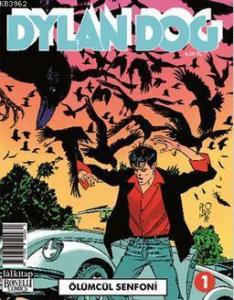 Dylan Dog Sayı: 1 - Ölümcül Senfoni