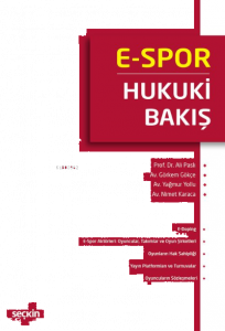 E–Spor: Hukuki Bakış