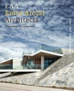 EAA Emre Arolat Architects: Context and Plurality (Ciltli)