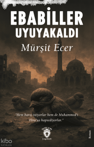 Ebabiller Uyuyakaldı
