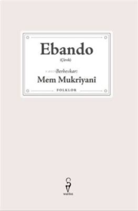 Ebando – Mem Mukrîyanî